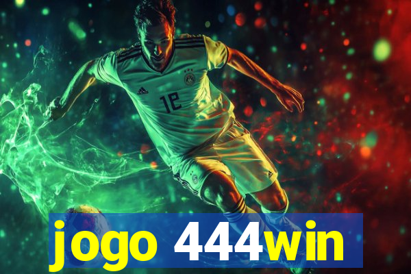 jogo 444win